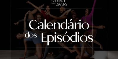 Quando e onde assistir o Evidence Lovers – Calendário